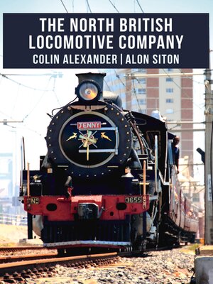 cover image of The North British Locomotive Company